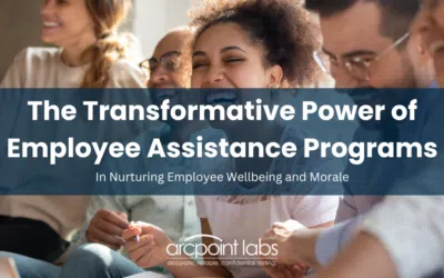 The Transformative Power of Employee Assistance Programs
